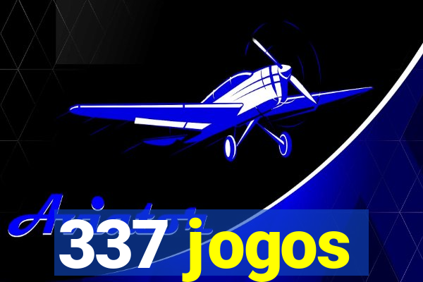 337 jogos